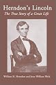 Herndon's Lincoln: The True Story of a Great Life (History & Personal Recollections of Abraham Lincoln)