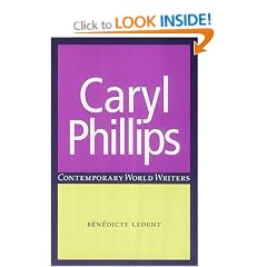 Caryl Phillips (Contemporary World Writers)