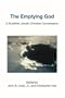 The Emptying God: A Buddhist-Jewish-Christian Conversation