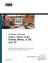 Cisco Voice over Frame Relay, ATM, and IP (Networking Technology)