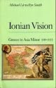 Ionian Vision: Greece in Asia Minor, 1919-22