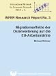 Migrationseffekte der Osterweiterung auf die EU-Arbeitsm�rkte