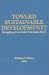 Toward Sustainable Development: Struggling over India's Narmada River (Columbia University Seminar)