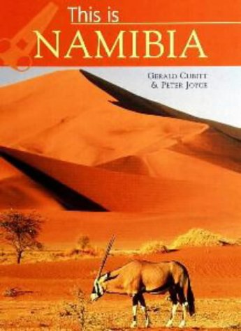 City Travel Guides Discounted  Books : This Is Namibia (World of Exotic Travel Destinations)