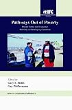 Pathways Out of Poverty : Private Firms and Economic Mobility in Developing Countries