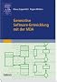 Generative Software-Entwicklung mit der MDA