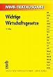 Wichtige Wirtschaftsgesetze