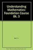 Understanding mathematics 3