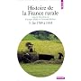 Histoire de la France rurale, tome 3 : De 1789 à 1914