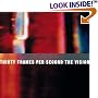 Thirty Frames Per Second: The Visionary Art of the Music Video