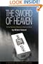 The Sword of Heaven: A Five Continent Odyssey to Save the World