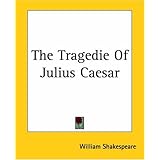 The Tragedie Of Julius Caesar