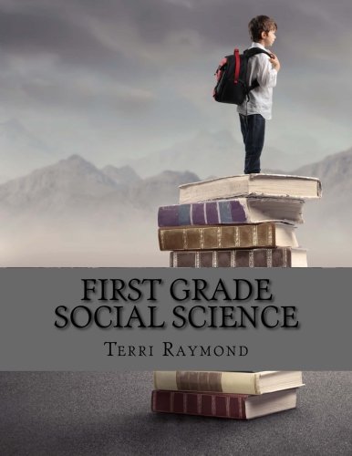 First Grade Social Science: (For Homeschool or Extra Practice)
