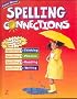 Zaner-Bloser Spelling Connections Grade 2