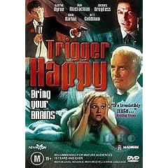 Mad Dog Time ( Trigger Happy ) [ Origine Australien, Sans Langue Francaise ]