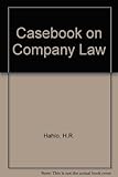 Hahlo's casebook on company law