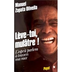 L�ve-toi, mul�tre