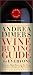 Andrea Immer's Wine Buying Guide for Everyone (Andrea Robinson's Wine Buying Guide for Everyone)