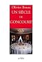 Un si�cle de Goncourt