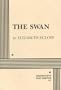 The Swan - Acting Edition