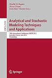 Analytical and stochastic modelling techniques and applications : 19th International Conference, ASMTA 2012, Grenoble, France, June 4-6 2012 : proceedings