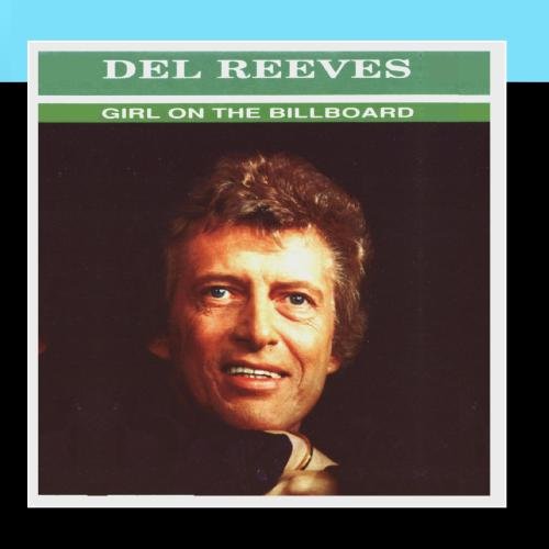 Del Reeves - Girl on the Billboard - Zortam Music