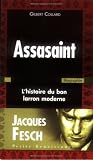 Revue Presses de la Renaissance  / Assasaint : L'histoire du bon larron moderne