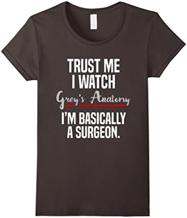 Women's Trust Me I Watch Grey's Anatomy Shirt XL Asphalt