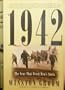 1942: The Year That Tried Men's Souls