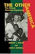 The Other America: The African American Experience