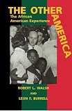 The Other America: The African American Experience