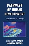 Pathways of human development : explorations of change