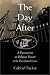 Book The Day After: A Retrospective on Religious Dissent in the Presidential Crisis