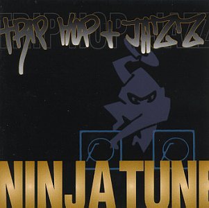 CD-Charts  Music : Ninja Tune: Trip Hop and Jazz