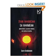 From Revolution to Revelation: Generation X, Popular Memory and Cultural Studies