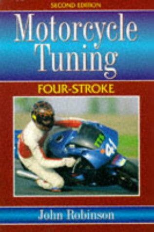 Motorcycle Tuning - 4 Stroke: Four Stroke