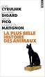 La Plus Belle Histoire des animaux