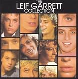 Leif Garrett - The Leif Garrett Collection