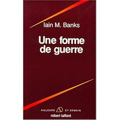 Une forme de guerre