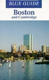 Boston and Cambridge (Blue Guides)
