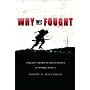 Why We Fought: Forging American Obligations in World War II