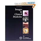 Images In Clinical Medicine by Jerome P. Kassirer and Kim Eagle