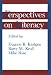 Perspectives on Literacy