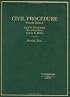 Civil Procedure (Hornbook Series)