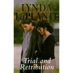 Trial and Retribution