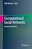 Computational social networks : security and privacy