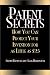 Patent Secrets: How You Can Protect Your Invention For As Little As $25