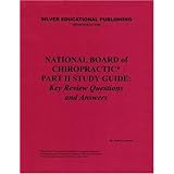 national board of chiropractic part ii study guide key review questions and answers