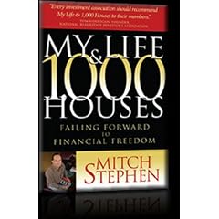 My Life & 1,000 Houses by Mitch Stephen