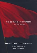 The Communist Manifesto: a Modern Edition
